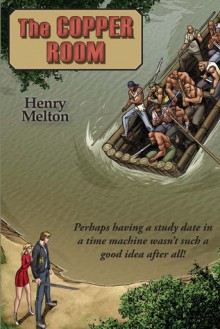 The Copper Room - Henry Melton