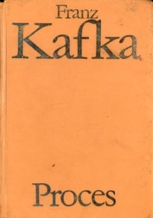 Proces - Franz Kafka