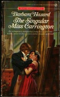 The Singular Miss Carrin - Barbara Hazard