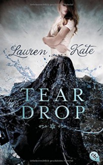 Teardrop: Band 1 - Lauren Kate