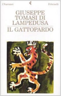 Il gattopardo - Giuseppe Tomasi di Lampedusa