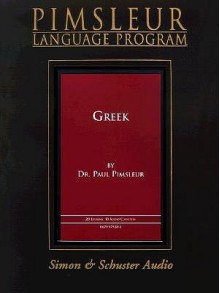 Greek, 20 Lessons: Pimsleur Comprehensive (Pimsleur Language Program) - Pimsleur Language Programs, Paul Pimsleur