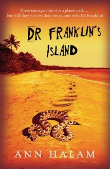 Dr Franklin's Island - Ann Halam