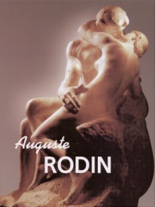 August Rodin - Rainer Maria Rilke, Victoria Charles