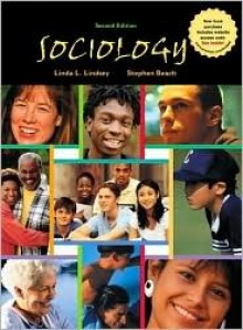 Sociology - Linda L. Lindsey, Stephen Beach