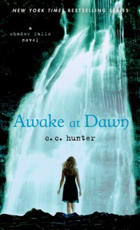 Awake at Dawn - C.C. Hunter