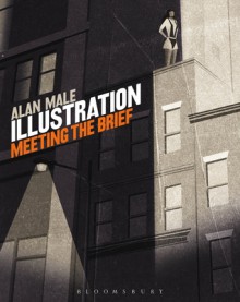 Illustration: Meeting the Brief - Alan Male