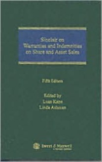 Sinclair On Warranties And Indemnities On Share And Asset Sales - Neil Sinclair, Linda Ashman