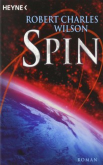 Spin - Robert Charles Wilson