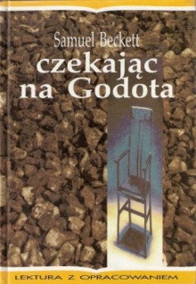 Czekając na Godota - Samuel Beckett, Antoni Libera