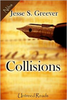 Collisions - Jesse S. Greever