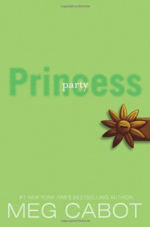 Party Princess - Meg Cabot