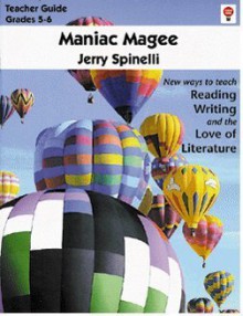 Maniac Magee(Teacher Guide) - Novel Units