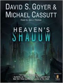 Heaven's Shadow (MP3 Book) - David S. Goyer, Michael Cassutt, Joe J. Thomas