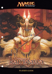 Magic the Gathering: Champions of Kamigawa Player's Guide - Wizards of the Coast