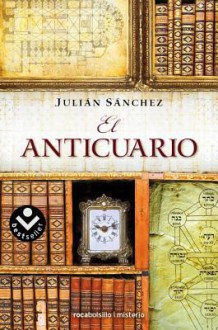 El anticuario - Julián Sánchez