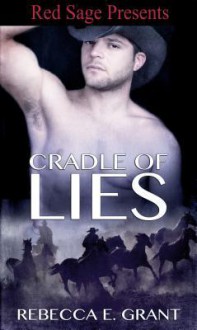 Cradle of Lies - Rebecca E Grant