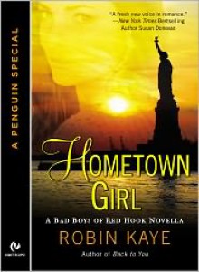 Hometown Girl: A Penguin Special from Signet Eclipse - Robin Kaye