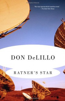 Ratner's Star - Don DeLillo