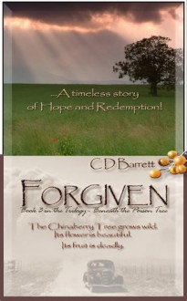 Beneath the Poison Tree: Forgiven - David B. Barrett