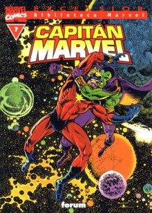 Biblioteca Marvel: CAPITAN MARVEL nº 7 - Steve Englehart, Chris Claremont, Gerry Conway, Bill Mantlo