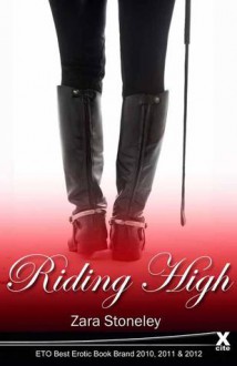 Riding High - Zara Stoneley