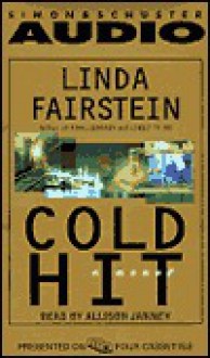 Cold Hit - Linda Fairstein, Allison Janney