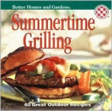 Summertime Grilling - Carolyn B. Mitchell