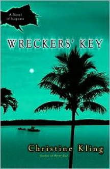 Wreckers' Key - Christine Kling