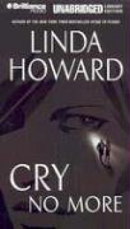 Cry No More (Audio) - Linda Howard, Joyce Bean