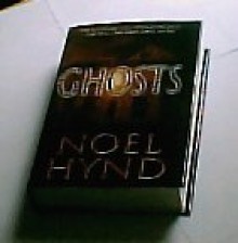 Ghosts - Noel Hynd