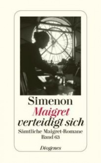 Maigret verteidigt sich - Georges Simenon