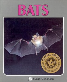 Bats - Sylvia A. Johnson