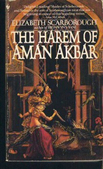 The Harem of Aman Akbar - Elizabeth Ann Scarborough