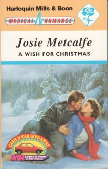 A Wish for Christmas - Josie Metcalfe