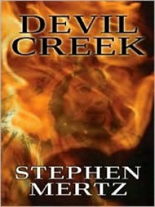 Devil Creek - Stephen Mertz