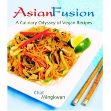 Asian Fusion - Chat Mingkwan