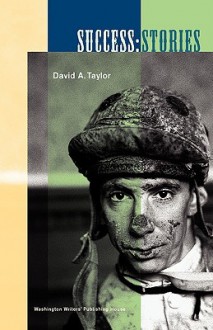 Success: Stories - David A. Taylor