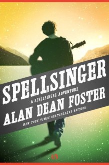 Spellsinger (The Spellsinger Series, 1) - Alan Dean Foster