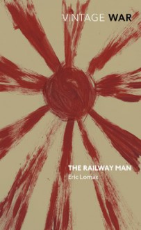 The Railway Man - Eric Lomax