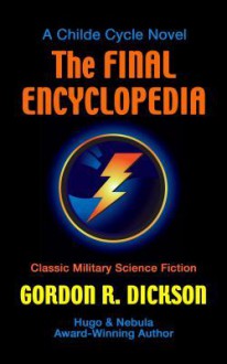 The Final Encyclopedia - Gordon R. Dickson