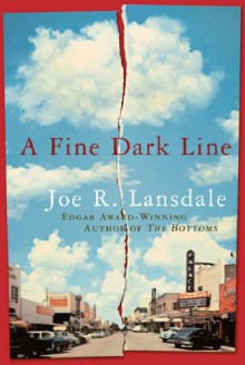 Fine Dark L Ine - Joe R. Lansdale