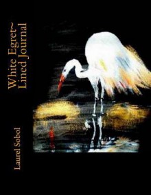 White Egret Lined Journal - Laurel Marie Sobol