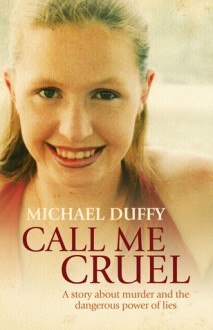 Call Me Cruel - Michael Duffy