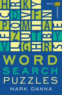 Brain Aerobics Word Search Puzzles - Mark Danna