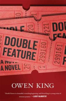 Double Feature - Owen King