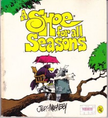 A Shoe for All Seasons - Jeff MacNelly