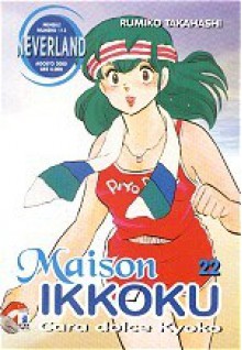 Maison Ikkoku, Vol. 22 - Rumiko Takahashi