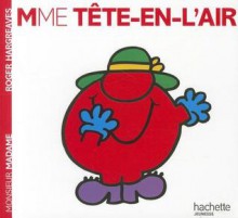 Madame Tete-En-L'Air - Roger Hargreaves