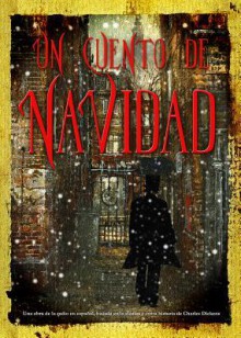 Un Cuento de Navidad - Charles Dickens